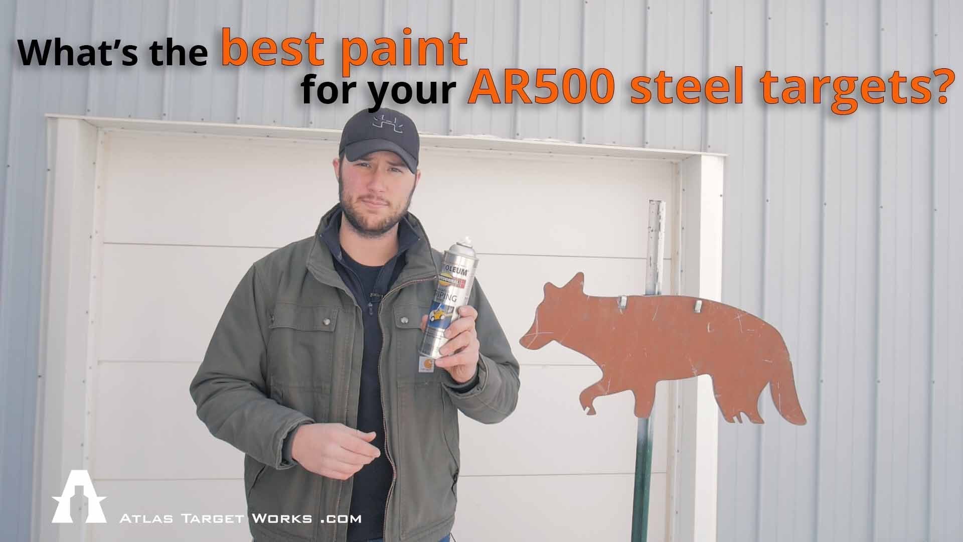 What is the best paint for AR500 steel targets?